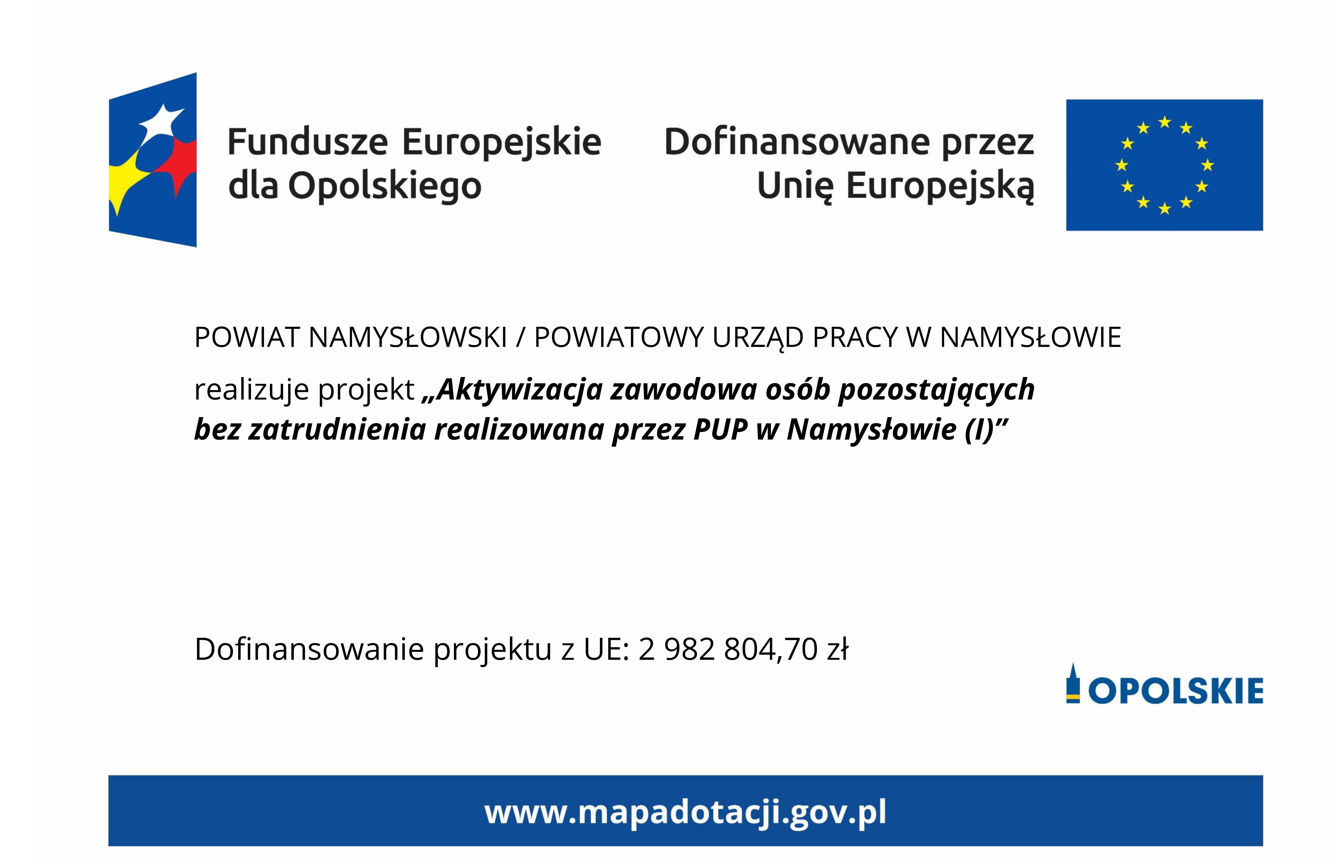 Obrazek dla: Projekt Aktywizacja zawodowa osób pozostających bez zatrudnienia realizowana przez PUP w Namysłowie (I) współfinansowany ze środków Europejskiego Funduszu Społecznego Plus